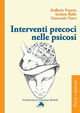 Copertina di Interventi precoci nelle psicosi