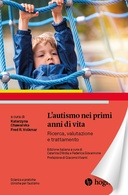 Copertina di L'autismo nei primi anni di vita. Ricerca, valutazione e trattamento