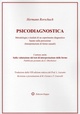 Copertina di Psicodiagnostica. Metodologia e risultati di un esperimento diagnostico basato sulla percezione